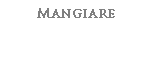 Mangiare